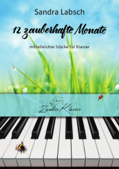 S. Labsch "12 zauberhafte Monate" (Notenheft) 