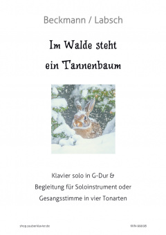 "Im Walde steht ein Tannenbaum" Klavier solo & Begleitung (PDF) 