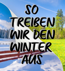 So treiben wir den Winter aus (Volkslied) 