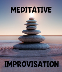 Meditative Improvisation 