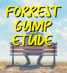 Forrest Gump Etüde in C-Dur 